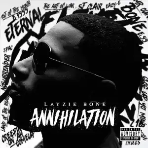 Layzie Bone - Annihilation (Migos Diss)